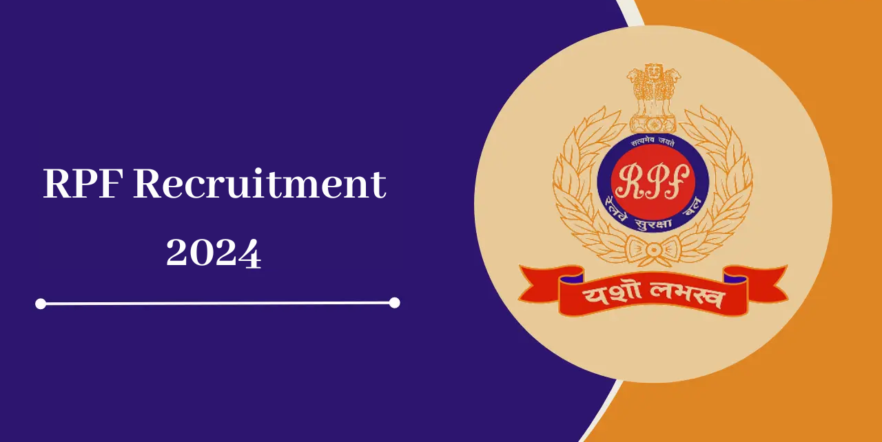 RPF Recruitment 2024