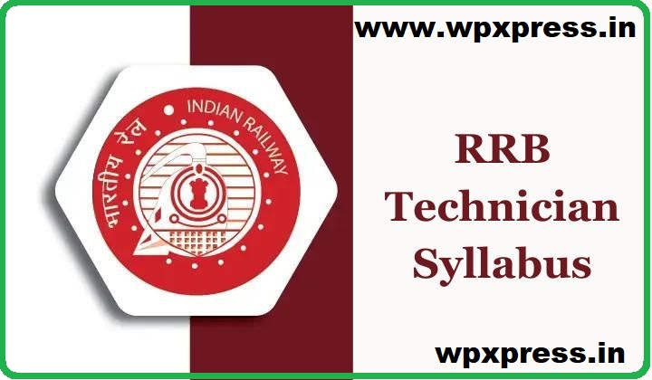 New RRB Technician Syllabus 2024 and Exam Pattern, Download PDF